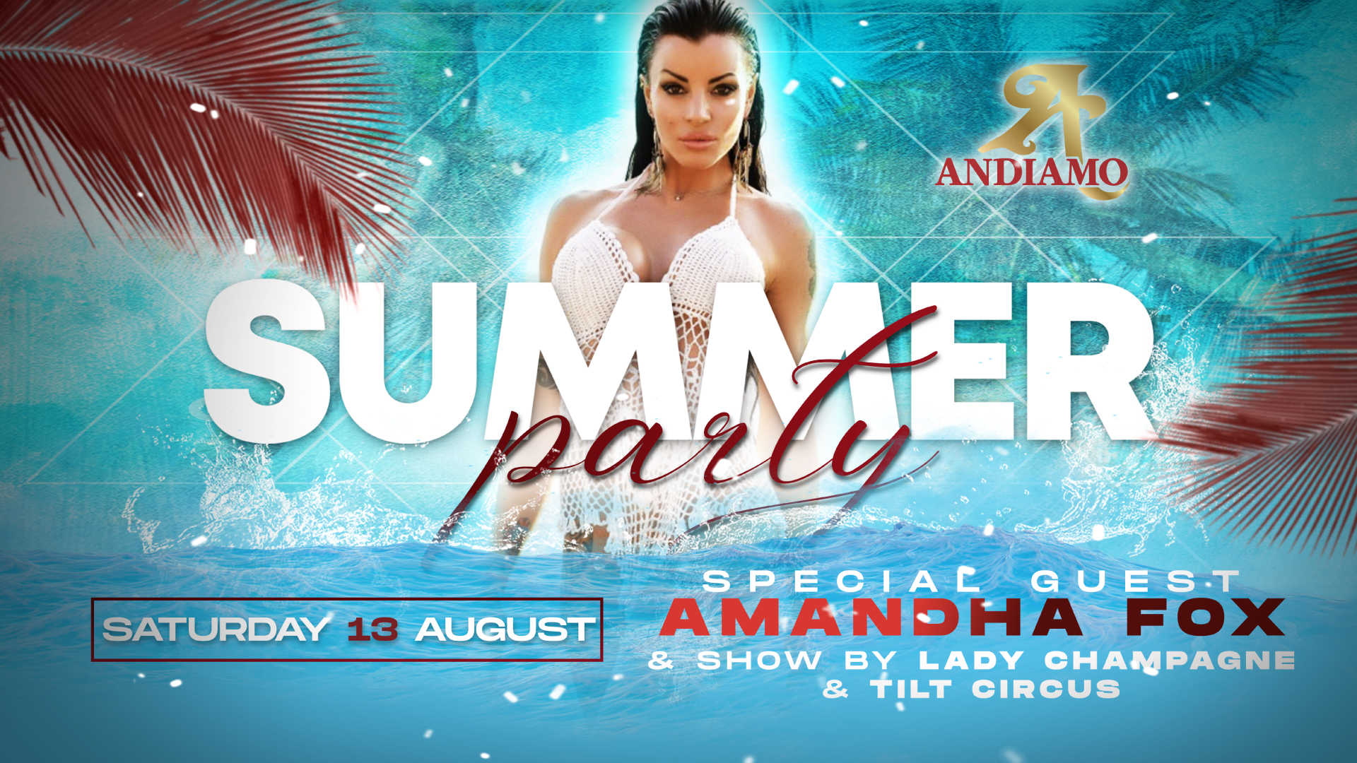 Andiamo SUMMER PARTY 13 AUGUST 2022