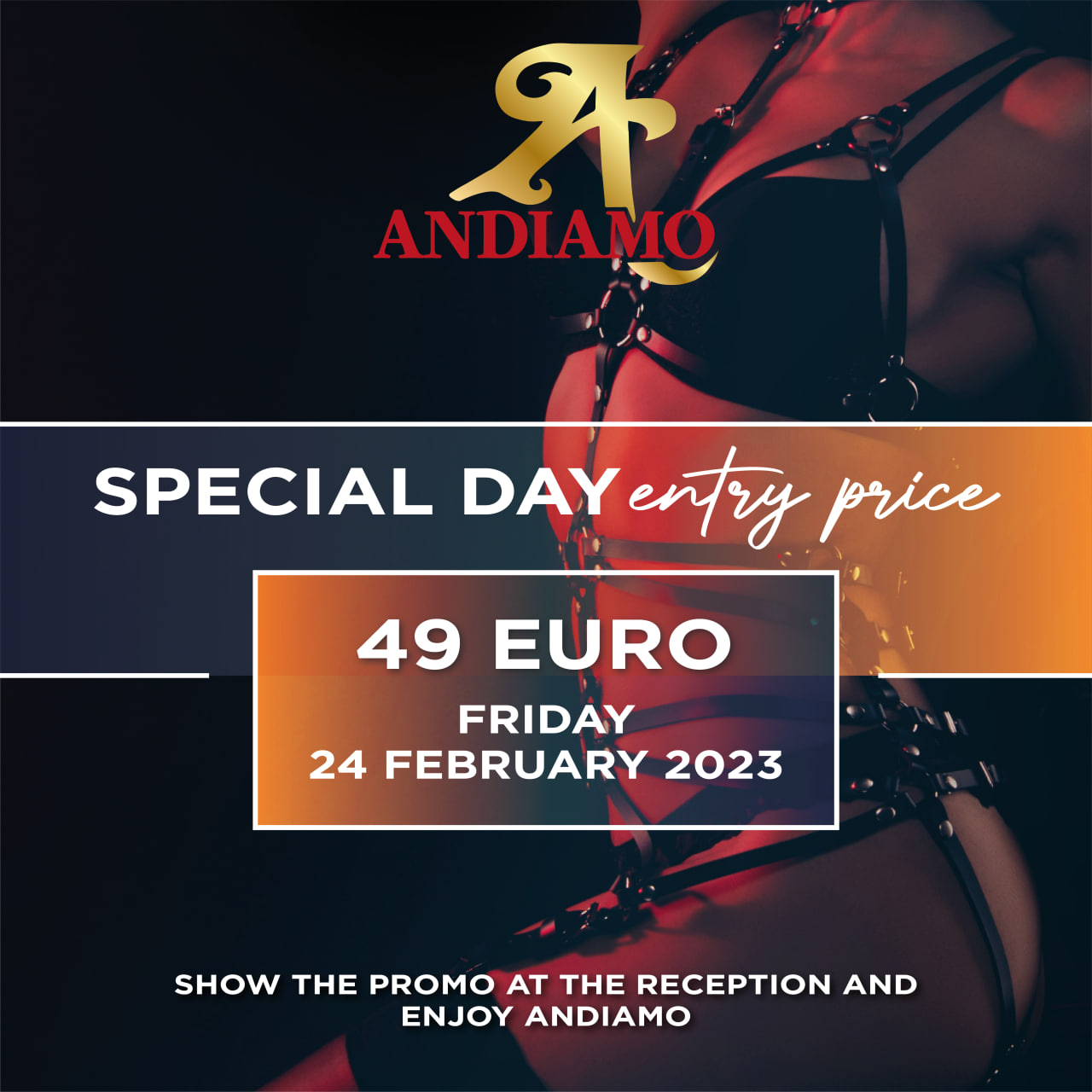 Promo 49 euro – Friday 24/02/2023
